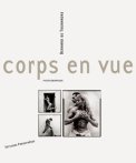 Corps en vue Corps en vue