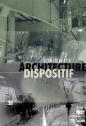 Architecture Dispositif Architecture Dispositif