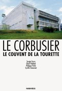 Le Couvent de la Tourette (Le Corbusier) Le Couvent de la Tourette (Le Corbusier)