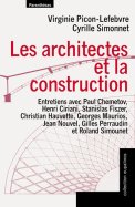 Les architectes et la construction Les architectes et la construction