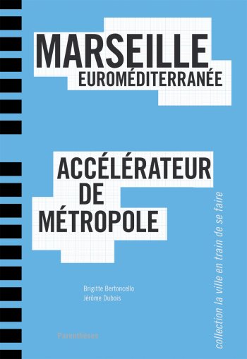 Marseille Euroméditerranée