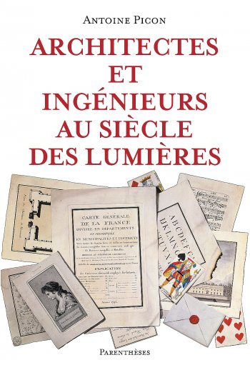Architectes et ingénieurs au siècle des Lumières