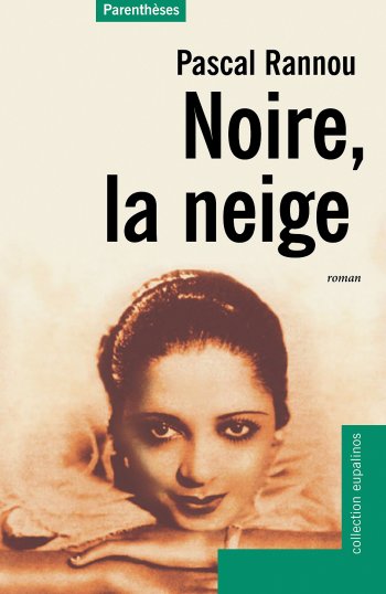 Noire, la neige Noire, la neige