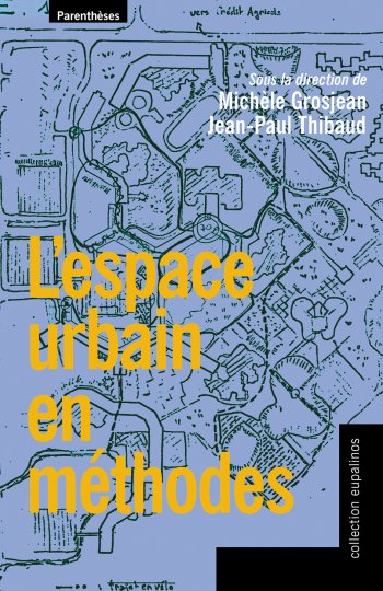 L'espace urbain en méthodes L'espace urbain en méthodes