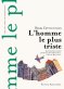 L'homme le plus triste L'homme le plus triste