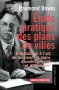 Étude pratique des plans de villes Étude pratique des plans de villes