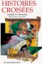 Histoires croisées Histoires croisées