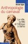 Anthropologie du carnaval